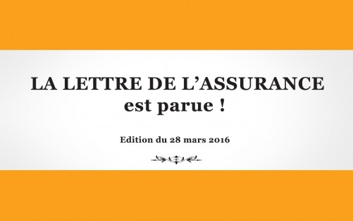 La Lettre de l'Assurance 1292 - 28 mars 2016