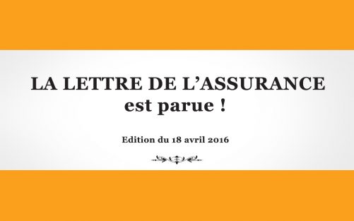La Lettre de l'Assurance 1295 - 18 avril 2016