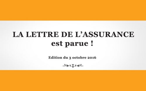 La Lettre de l'Assurance 1313 - 3 octobre 2016