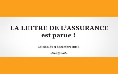 La Lettre de l'Assurance 1322 - 5 décembre 2016
