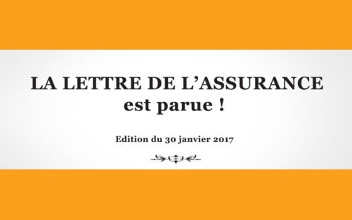 La Lettre de l'Assurance 1328 - 30 janvier 2017