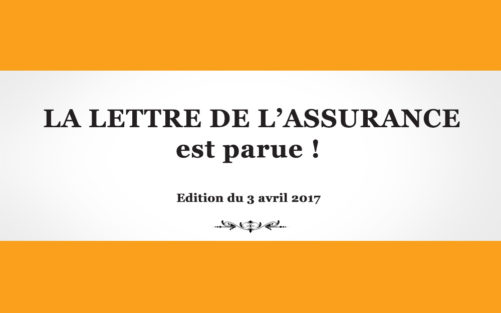 La Lettre de l'Assurance 1336 - 3 avril 2017